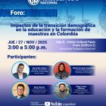 Foro: Impactos de la transición demográfica en la educación y la formación de maestros en Colombia